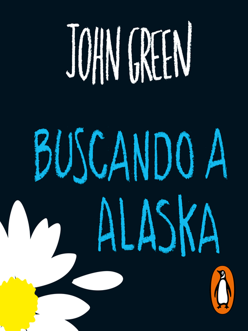 Title details for Buscando a Alaska by John Green - Wait list